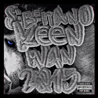 Siberiano 2015 專輯 Big Stan/Keenwan