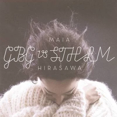 GBGvsSTHLM 专辑 Maia Hirasawa/SOIL & "PIMP" SESSIONS