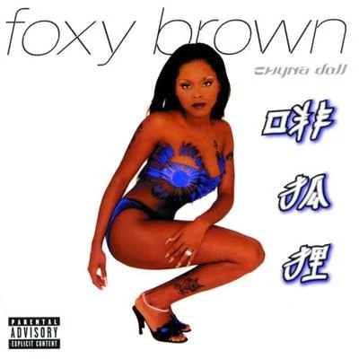 Foxy Brown Chyna Doll