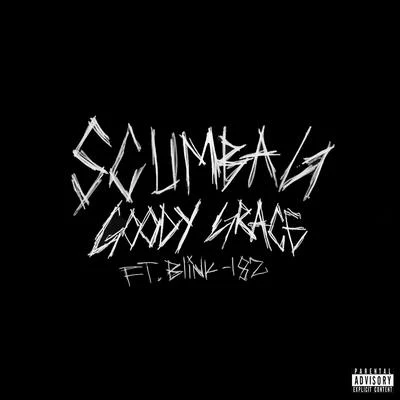 Scumbag (feat. blink-182) 专辑 Blink-182