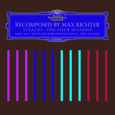 Recomposed By Max Richter: Vivaldi, The Four Seasons 專輯 Max Richter