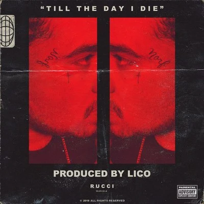 Til The Day I Die 專輯 Rucci