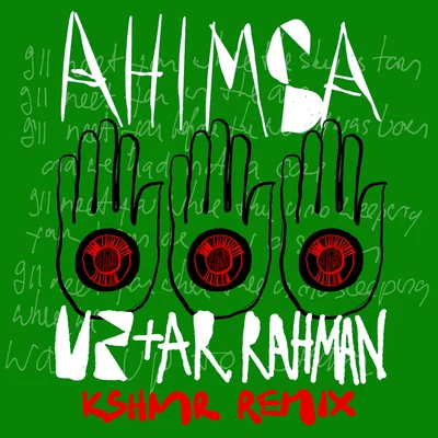 Ahimsa (KSHMR Remix) 專輯 U2/Howie B./Roy Orbison/Sinéad OConnor/Traci Lind