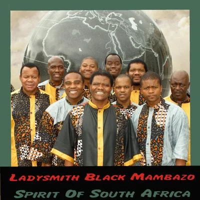 Spirit Of South Africa 專輯 Ladysmith Black Mambazo/B*Witched