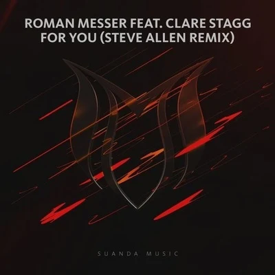 Roman Messer For You (Steve Allen Remix)