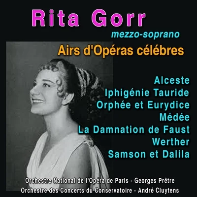 Airs d&#x27;opéras célèbres 专辑 Rita Gorr