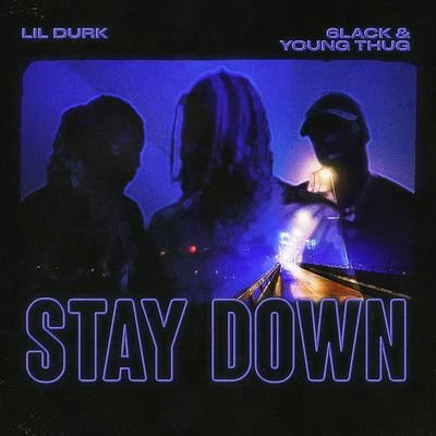 Stay Down 專輯 Kivnon/6LACK/its different