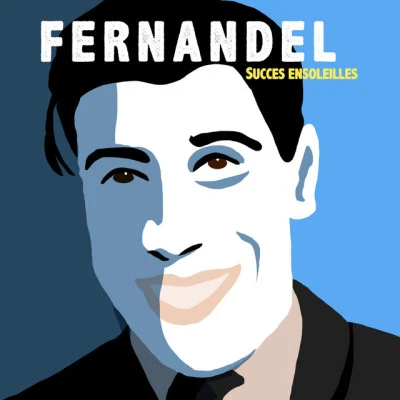 Succès ensoleillés 專輯 Fernandel