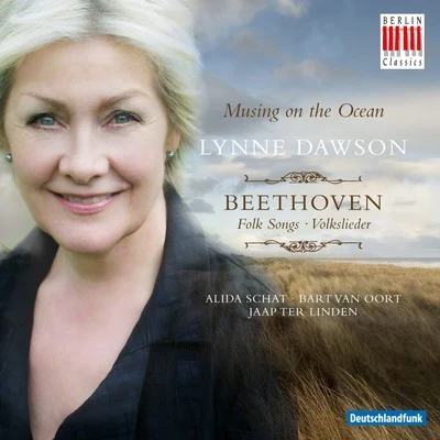 Musing on the Ocean 专辑 Lynne Dawson/Olaf Bär/London Classical Players/Sir Roger Norrington/Schütz Choir of London