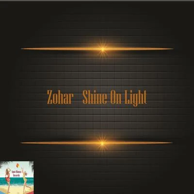 ZoharClaude Challe Shine On Light