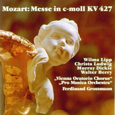 Mozart:Messe In C-Moll KV 427 專輯 Walter Berry/Erich Majkut/Akademie Kammerchor/Dagmar Hermann-Braun/Wiener Symphoniker