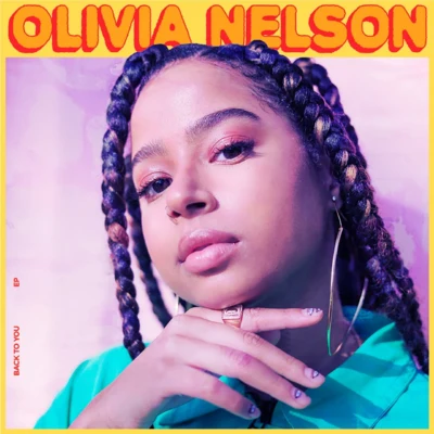 Back To You 专辑 Olivia Nelson