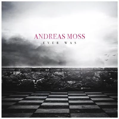 Ever Was 專輯 Doeman/Andreas Moss/Mia Mor