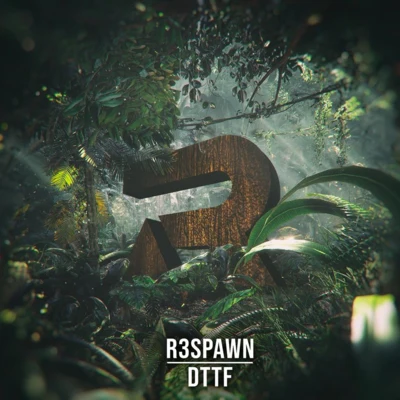 D.T.T.F 專輯 R3SPAWN