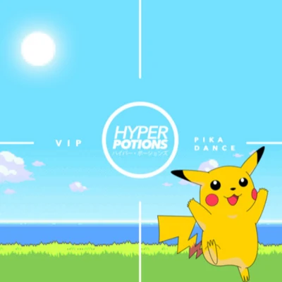 Pika Dance 專輯 Hyper Potions