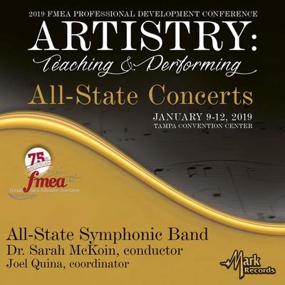 2019 Florida music education association (FM EA): all-state symphonic band (live) 專輯 Florida All-State Symphonic Band