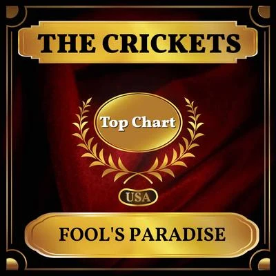 Fool&#x27;s Paradise (Billboard Hot 100 - No 58) 专辑 The Crickets