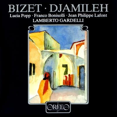 BIZET, G.: Djamileh [Opera] (Popp, Bonisolli, Lafont, Bavarian Radio Chorus, Munich Radio Orchestra, Gardelli) 專輯 Lamberto Gardelli/Philip Ledger/Montserrat Caballé/Rolando Villazon/Margaret Marshall