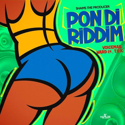 Pon Di Riddim 专辑 Shams The Producer/Mr. Lexx