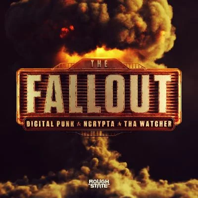 The Fallout 專輯 Tha Watcher/Never Surrender/Tha Playah