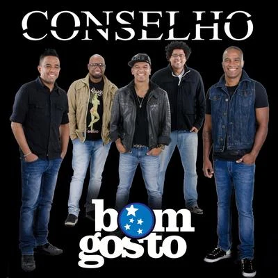 Conselho - Single 专辑 Bom Gosto