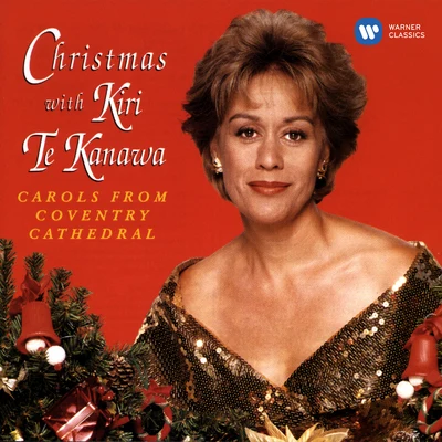 Christmas with Kiri Te Kanawa. Carols from Coventry Cathedral 專輯 BBC Philharmonic Orchestra