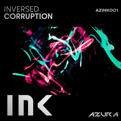 Corruption 專輯 Inversed