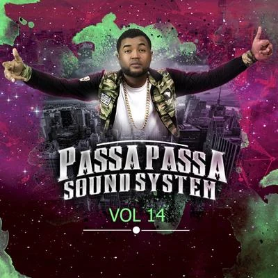 Passa Passa Sound System, Vol. 14 專輯 DJ Dever/Jhogy Stylee