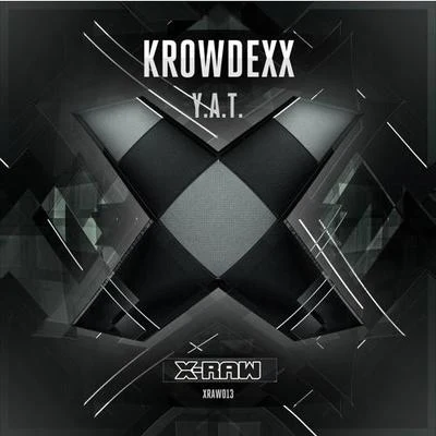 Y.A.T. 專輯 Krowdexx