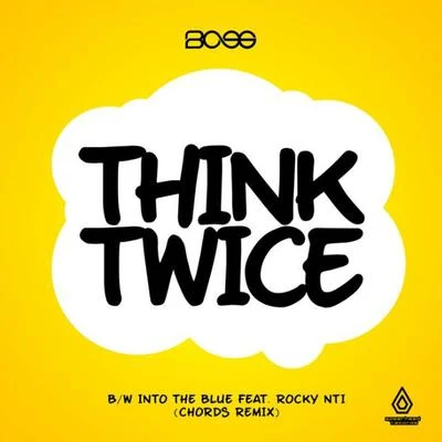 think twice into the blue (chords remix) 專輯 Bcee