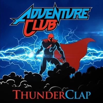 Thunderclap - Single 專輯 Khøst/Adventure Club/YUNA