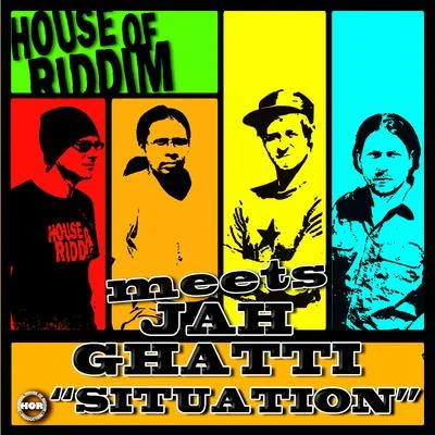 Situation 專輯 House of riddim/Ranking Joe