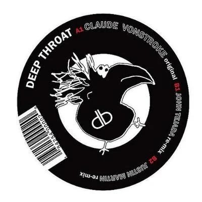 Deep Throat 專輯 Nala/Claude VonStroke