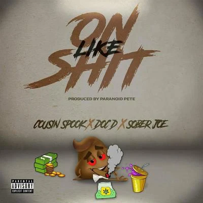 on like (feat. doc D. sober Joe) 專輯 Cousin Spook/Lee Majors