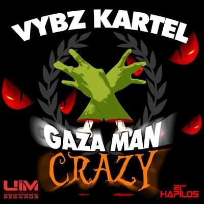 Gaza Man Crazy - EP 專輯 Vybz Kartel/Earl Sweatshirt/A$AP Ferg/Sinkane/Action Bronson