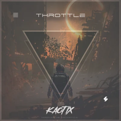 Throttle 专辑 Kaotix/Gaspar/THRML/David Bulla/Venro