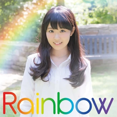 Rainbow 專輯 前山田健一/東山奈央