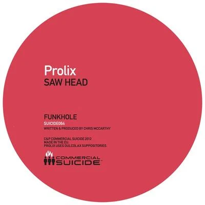 Saw HeadFunkhole 专辑 Prolix