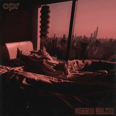 CPR 专辑 Summer Walker