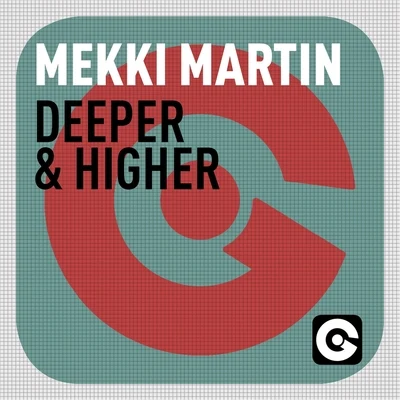 Deeper Higher 專輯 Mekki Martin