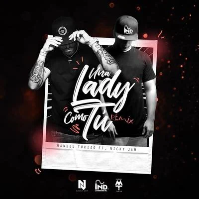 Una Lady Como Tú (Remix) 專輯 Manuel Turizo/Ozuna