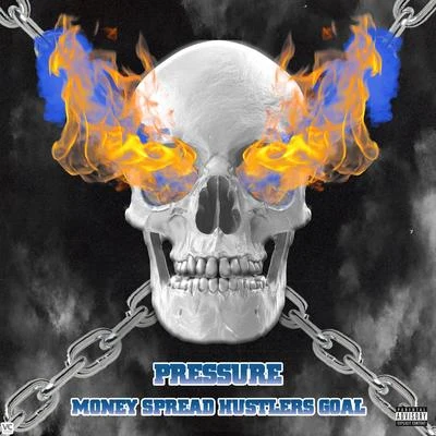 Money Spread Hustlers Goals 專輯 Tom Prior/Pressure/Popcaan/Dre Island/Chronixx