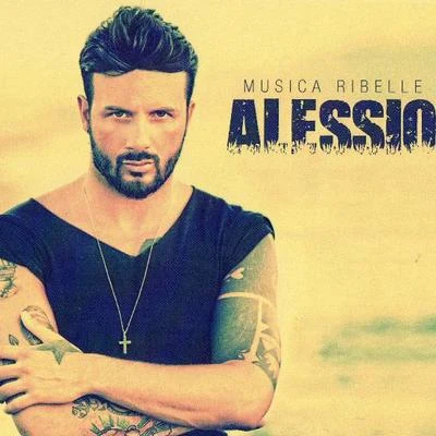 Musica Ribelle 專輯 Alessio