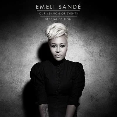 Our Version Of Events (Special Edition) 專輯 Emeli Sandé