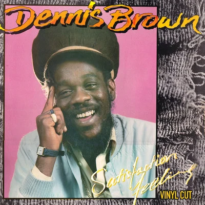 Dennis Brown Satisfaction Feeling (Vinyl Cut)