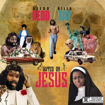 Hated on Jesus 專輯 Killa Tay