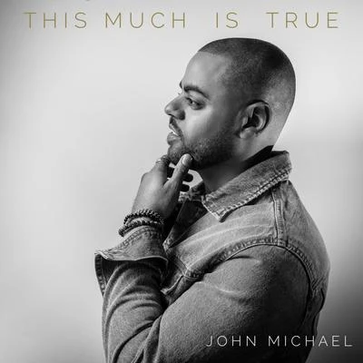 This Much Is True 專輯 John Michael/Klubbingman/Staz