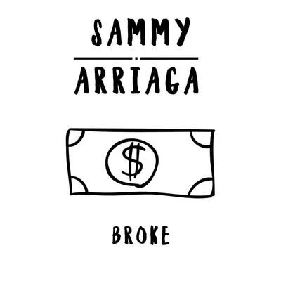 Broke 專輯 Ollie Joseph/Sammy Arriaga