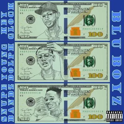 Blu Boyz (feat. Snupe Bandz) 專輯 Key Glock/Project Pat/Young Dolph