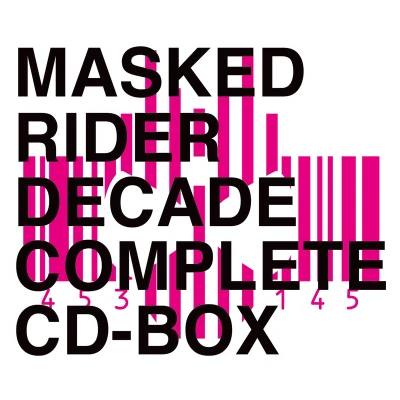 鳴瀬シュウヘイ MASKED RIDER DECADE COMPLETE CD-BOX